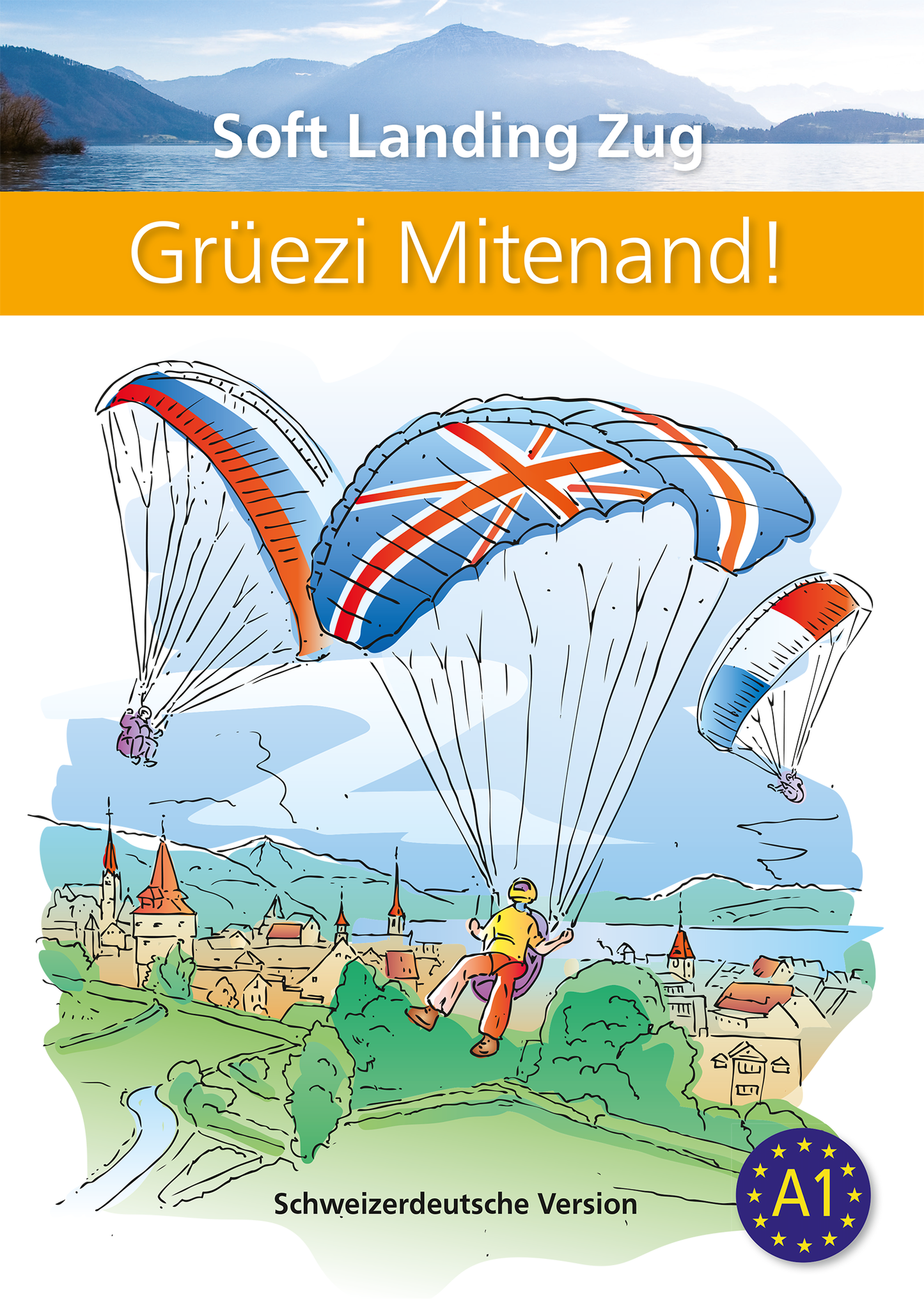 Grüezi Mitenand! – Zug