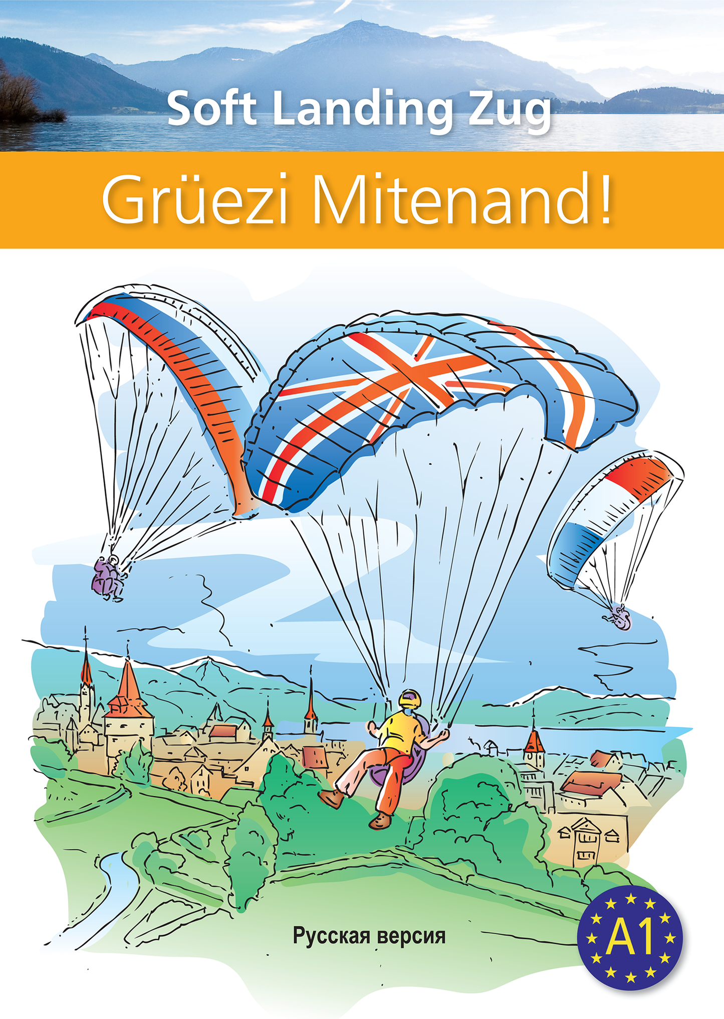 Grüezi Mitenand! – Zug