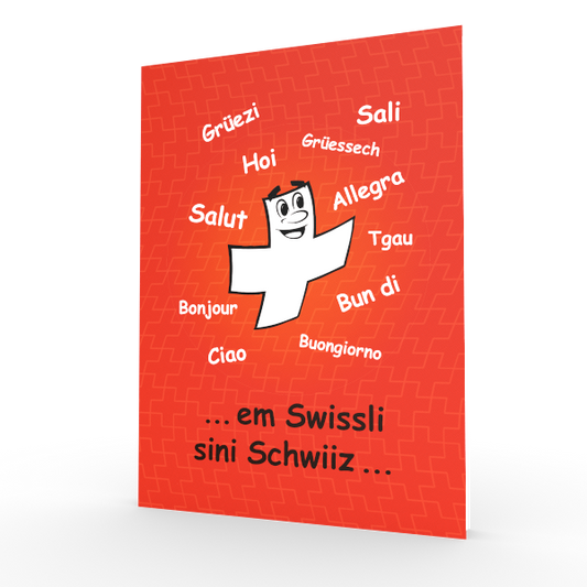 Em Swissli sini Schwiiz